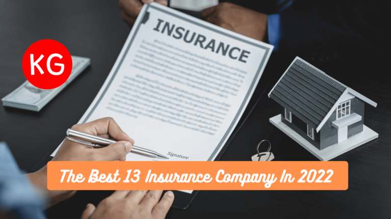 The Best 13 Insurance Company In 2022