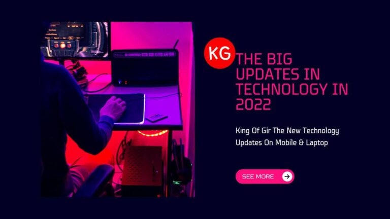 The Big Updates In Technology In 2022